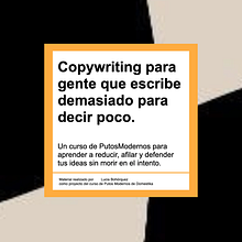 Copywriting para gente que escribe demasiado para decir poco. Een project van  Reclame, Copywriting, Storytelling y Communicatie van Lucía Bohórquez - 16.06.2026