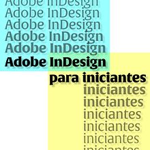 Curso Adobe InDesign para iniciantes: Projeto Final. Un proyecto de Diseño editorial y Diseño gráfico de Bruna Costa - 15.07.2026