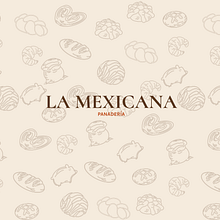 La Mexicana — Identidad de marca para panadería. Design, Branding, Identity, Design Management, Editorial Design, Graphic Design, Typography, Logo Design, Digital Design, Typography Design, and Color Theory project by Mario Arévalo - 07.19.2026