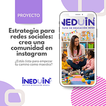 INEDUIN: Crea una comunidad en instagram. Un proyecto de Redes Sociales, Marketing Digital, Instagram, Marketing de contenidos y Marketing para Instagram de Chris Valery Peramás Monsalve - 28.07.2026