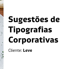 Meu projeto do curso: Tipografia para construção de marcas valiosas