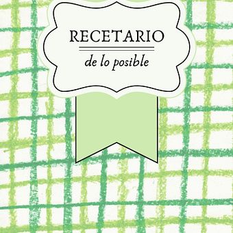 RECETARIO DE LO POSIBLE -PASTELERÍA TG+ SER CUARTO PROPIO . % Maité Gala tarafından hazırlanan İletişim, İçerik Pazarlaması, Yaratıcı Danışmanlık, Tasarım Yönetimi, Ve Pazarlama projesi - 09.06.2025