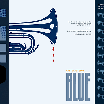 blue: CHET BAKER'S DAY. Color Theor, Design, Design Management, Digital Design, Editorial Design, Graphic Design, Logo Design, T, pograph, T, pograph, and Design project by Emanuel Roman - 02.05.2026