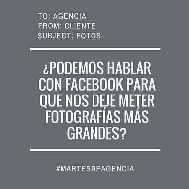 #martesdeagencia: los típicos mails de un cliente