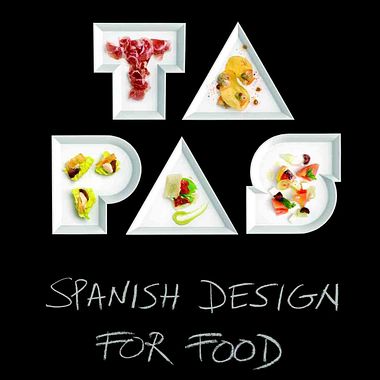 'TAPAS. Spanish Design For Food': el diseño también se come