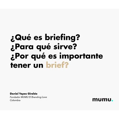 ¿Qué es un brief o briefing y para qué sirve?
