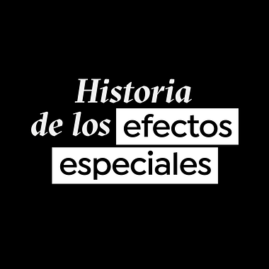Los primeros efectos especiales: de Méliès a Marvel