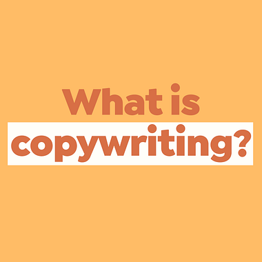 What is Copywriting?