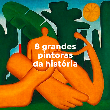 8 incríveis pintoras que mudaram a história da arte