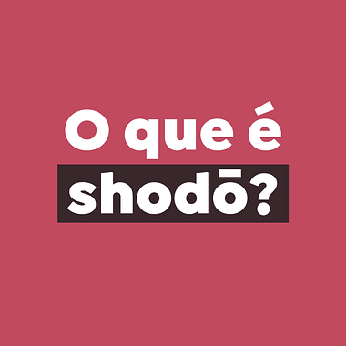 O que é o shodō, a arte da caligrafia japonesa?