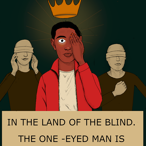 In the Land of the Blind