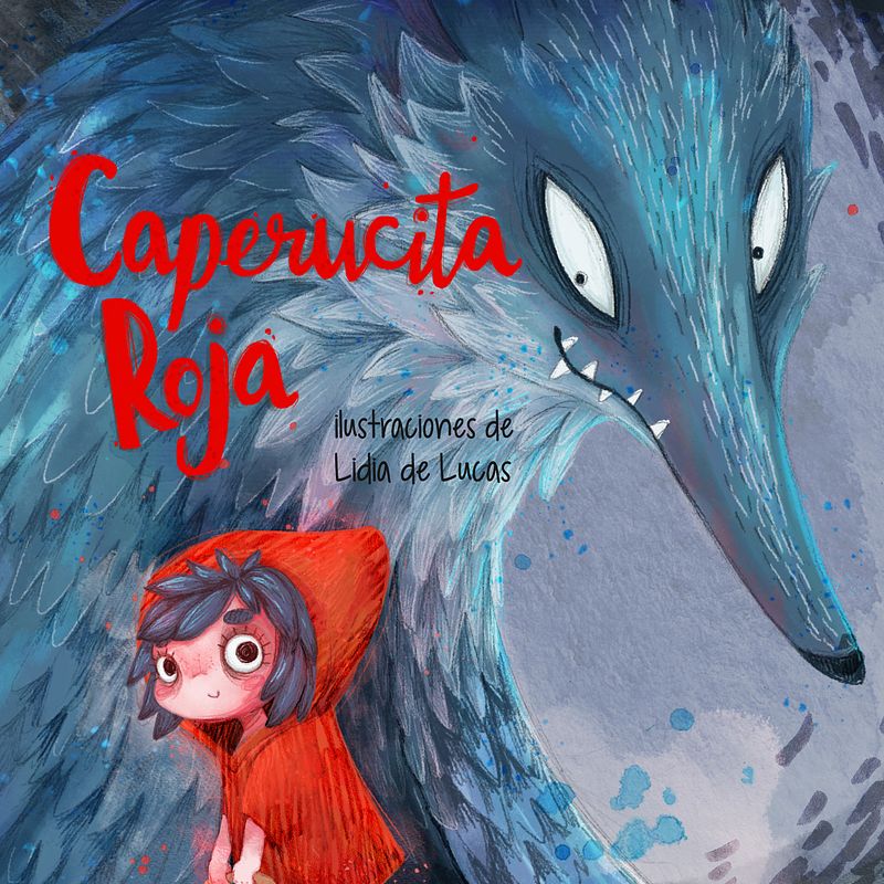 Mi Proyecto del curso: Caperucita Roja