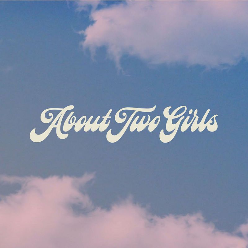 About Two Girls