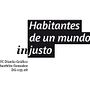 Habitantes de un mundo injusto. Un proyecto de Diseño e Ilustración tradicional de Adrià Sanfèlix - 17.07.2013