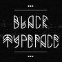 BLACK TYPEFACE. Un projet de Design d'interaction, Photographie, T , et pographie de Alberto Alvarez Miranda - 31.03.2014