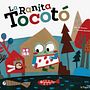 La ranita Tocotó. La fragatina. Ein Projekt aus dem Bereich Traditionelle Illustration von Carmen Queralt - 21.05.2015