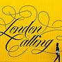 London Calling – Hand Lettering.. Un progetto di Graphic design e Tipografia di Orlando Mora - 16.11.2015