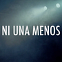 Spot NI UNA MENOS Ein Projekt aus dem Bereich Kino, Video und TV von Laia Albert Casado - 23.06.2016