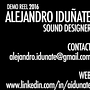 Alejandro Iduñate | Demo Reel 2016 . Design de sunet și Video de Alejandro Iduñate - 10.25.2016