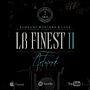 LB Finest 2. 3D, Art Direction, and Motion Graphics project by Eric Poderoso López - 06.08.2018