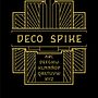 DECO SPIKE . % Cristina Merino tarafından hazırlanan Grafik Tasarım, Tipografi Tasarımı, Ve Tipografi projesi - 04.29.2020
