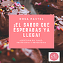 Proyecto Final: Rosa Pastel - Repostería y Pastelería . % Maria de la Paz Cardozo Sequeiros tarafından hazırlanan Dijital Pazarlama projesi - 06.07.2020