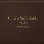 Mi Proyecto del curso: Copywriting: 'CHICA SUICIDABLE'. Cop, e writing projeto de Carmen García Visdómine - 08.06.2020
