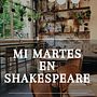 Mi martes en Shakespeare. Un proyecto de Escritura, Stor, telling, Narrativa, Escritura de ficción y Escritura creativa de mayramontesc55 - 16.01.2021