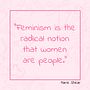 Feminist Quote - Part of a Social Media Strategy for Feminist Group . % Hadass Evron tarafından hazırlanan Grafik Tasarım, Sosyal Medya, Ve Sosyal Medya Tasarımı projesi - 05.01.2019