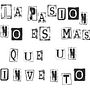 LA PASIÓN QUE ME INVENTÉ. Un progetto di Scrittura e Narrativa di MACARENA ARANCIBIA - 11.04.2021
