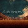 Lyric Vídeo "El Hijo Ingobernable". Animation, and Video Editing project by Lollo Rossa - 02.04.2019