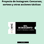 Proyecto de Instagram: concursos, sorteos y otras acciones tácticas. Marketing, Redes sociais, Marketing digital, Instagram, Marketing de conteúdo, Comunicação, e Marketing para Instagram projeto de Katherine Calle - 09.08.2021