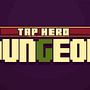 Tap Hero Dungeon. Un progetto di Videogiochi di Gerard Paradis Ruiz - 14.10.2021