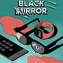 Black Mirror Ein Projekt aus dem Bereich Traditionelle Illustration, Zeichnung, Digitale Illustration und Editorial Illustration von Laura Wächter - 25.06.2021