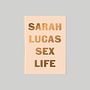 Sex Life. Een project van  Ontwerp, Grafisch ontwerp, T y pografie van Fraser Muggeridge - 10.09.2021