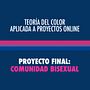 Teoría del color aplicada a proyectos online: Comunidad Bisexual. Un projet de Design , UX / UI, Design graphique, Webdesign, Conception mobile, Conception numérique , et Théorie des couleurs de Vale Mansilla - 06.03.2022