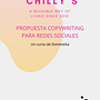 Copywriting para RRSS: PROPUESTA PARA CHILLY´S . % María Mateos Castellanos tarafından hazırlanan Metin, azarlığı, Sos, al Med, a, İletişim, Ve Yazma projesi - 03.17.2022