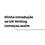 Minha introdução ao UX Writing começou assim: atendendo uma empresa fictícia de naming.. UX / UI, Design de informação, Cop, writing, e Design de apps projeto de Rafaela Caram - 12.09.2022