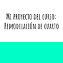Mi proyecto del curso: Remodelacion de cuarto. Un proyecto de Arquitectura interior, Diseño de interiores, Decoración de interiores, Interiorismo, Retail Design y Diseño de espacios de Dioselina Carvajal Grisales - 21.09.2022