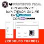 Mi proyecto del curso: Creación de una tienda online en WordPress. Informática, Marketing, Web Design, Desenvolvimento Web, Marketing digital, E-commerce, Programação sem código, e Business projeto de Rodolfo Torres - 26.02.2023