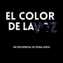 El color de la voz (TFG). Projekt z dziedziny Kino, film i telewizja użytkownika Fiona Lemos Pérez - 10.11.2019