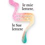 le mie lettere, le Sue lettere (a michtavim sheli, a otiot shelo).. Un progetto di Illustrazione tradizionale e Calligrafia di ANNAMARIA PICAZIO - 01.10.2020