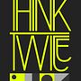 Think Twice 💭. Projekt z dziedziny Design, Projektowanie graficzne, T, pografia, Kreat, wność,  Projektowanie plakatów, Projektowanie c, frowe, Projektowanie t i pografii użytkownika nick_bittner - 15.12.2023