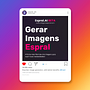 Instagram ADs: Image Generator - Espral.AI. Un progetto di Marketing, Social media, Marketing digitale, Marketing per Instagram e Growth Marketing di Guilherme Daimaru - 30.12.2023