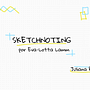 Meu projeto do curso: Sketchnoting: comunique-se com anotações visuais. Un proyecto de Ilustración tradicional, Creatividad, Dibujo, Comunicación, Gestión, productividad							 y Business de Juliana Rodrigues - 07.05.2024