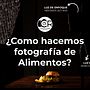 Video tutorial de como hacemos fotografía de alimentos Ein Projekt aus dem Bereich Instagram, Marketing, Smartphonefotografie, Fotografie, Video, Produktfotografie und Videobearbeitung von Carlos Ramón Flores Vega - 21.01.2025