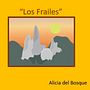 "Los Frailes". Creative Writing, Creativit, Narrative, Stor, telling, and Writing project by Alicia Bengtsson - 04.24.2025