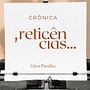 Reticências. Escrita, e Produção audiovisual projeto de Nailena Maika da Rocha Vieira - 29.06.2025