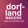 Dorfland Makers