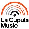 La Cupula Music